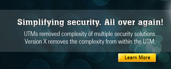 Cyberoam Version X - UTM Firewall Appliance